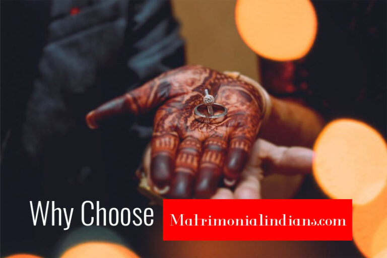 Why Choose Matrimonialindians.com